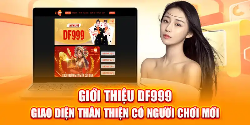 Giới thiệu DF999